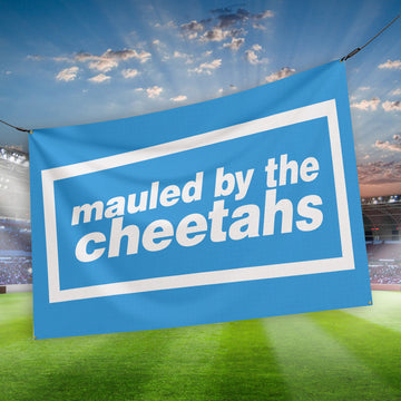 Mauled by the Cheetahs - Manchester Blue - City - Banner - Two Sizes