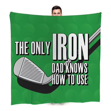 Father's Day Golf Iron - Fleece