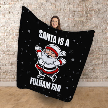 Santa is a Fulham Fan - Luxury Fleece Blanket 150cm X 150cm