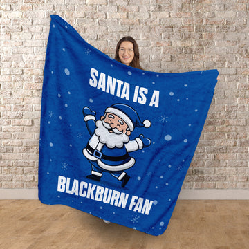 Santa is a Blackburn Fan - Luxury Fleece Blanket 150cm X 150cm