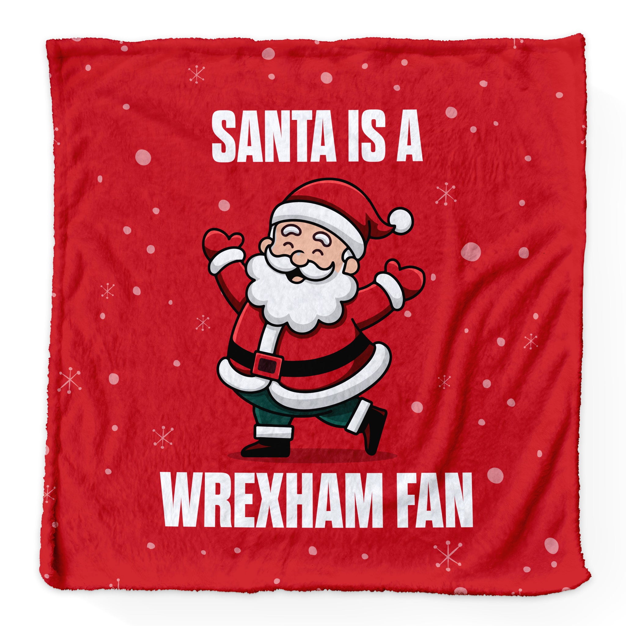 Santa is a Wrexham Fan - Luxury Fleece Blanket 150cm X 150cm