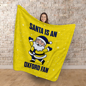 Santa is an Oxford Fan - Luxury Fleece Blanket - 2 Sizes
