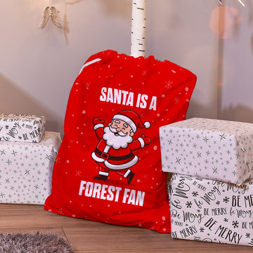 Santa is a Forest Fan - Santa Sack