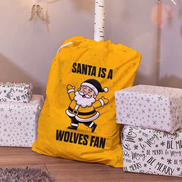 Santa is a Wolverhampton Fan - Santa Sack