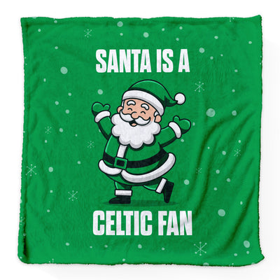 Santa is a Celtic Fan - Luxury Fleece Blanket - 2 Sizes