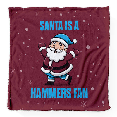 Santa is a Hammers Fan - Luxury Fleece Blanket - 2 Sizes
