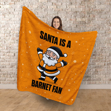 Santa is a Barnet Fan - Luxury Fleece Blanket