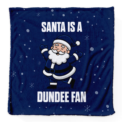 Santa is a Dundee Fan - Luxury Fleece Blanket - 2 Sizes