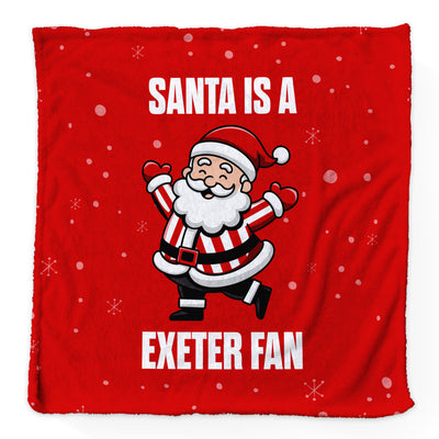 Santa is a Exeter Fan - Luxury Fleece Blanket - 2 Sizes