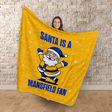 Santa is a Mansfield Fan - Luxury Fleece Blanket