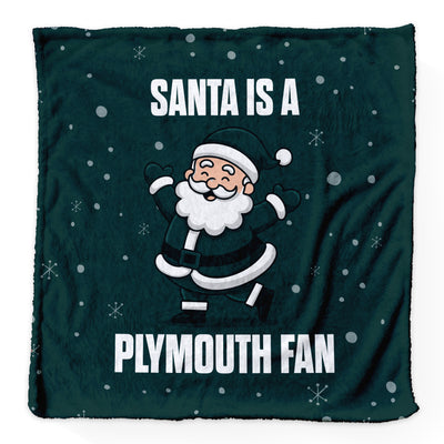 Santa is a Plymouth Fan - Luxury Fleece Blanket - 2 Sizes