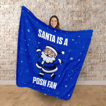 Santa is a Posh Fan - Luxury Fleece Blanket - Peterborough