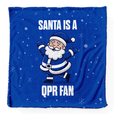 Santa is a QPR Fan - Luxury Fleece Blanket - 2 Sizes