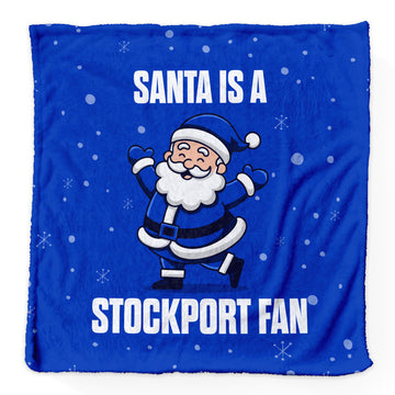 Santa is a Stockport Fan - Luxury Fleece Blanket