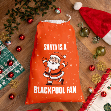 Santa is a Blackpool Fan - Santa Sack
