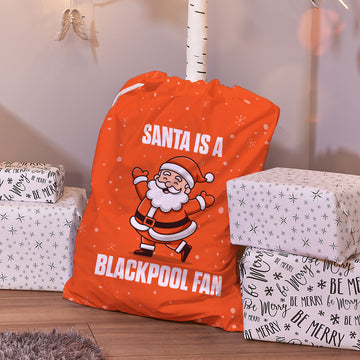 Santa is a Blackpool Fan - Santa Sack