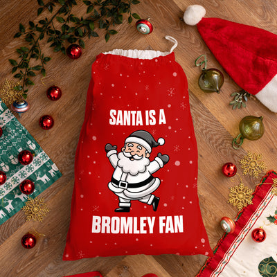 Santa is a Bromley Fan - Santa Sack