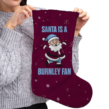 Santa is a Burnley Fan - Christmas Stocking