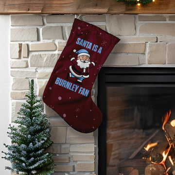 Santa is a Burnley Fan - Christmas Stocking