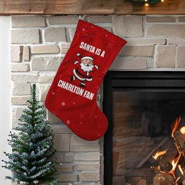 Santa is a Charlton Fan - Christmas Stocking