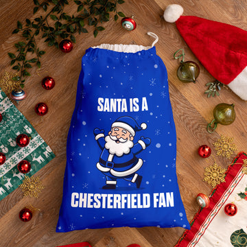 Santa is a Chesterfield Fan - Santa Sack