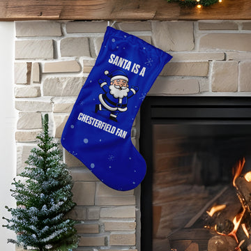 Santa is a Chesterfield Fan - Christmas Stocking