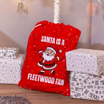 Santa is a Fleetwood Fan - Santa Sack