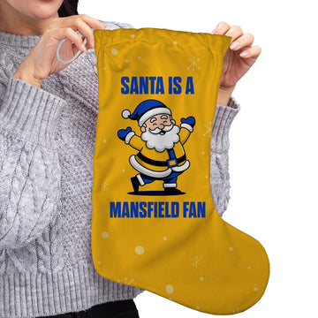 Santa is a Mansfield Fan - Christmas Stocking