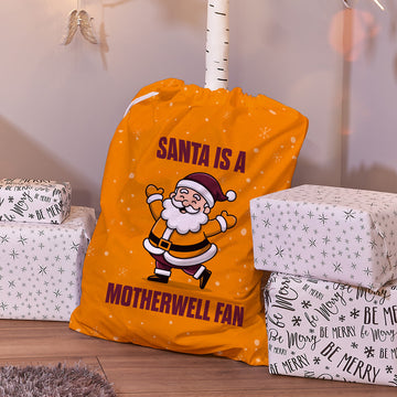 Santa is a Motherwell Fan - Santa Sack