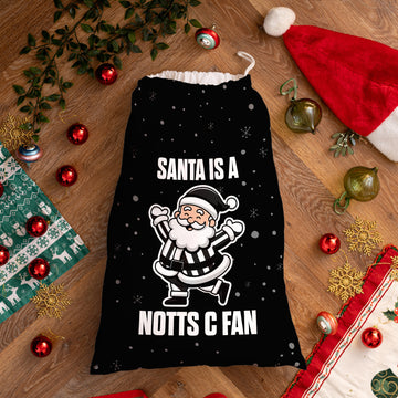 Santa is a Notts C Fan - Santa Sack