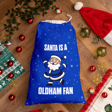 Santa is a Oldham Fan - Santa Sack