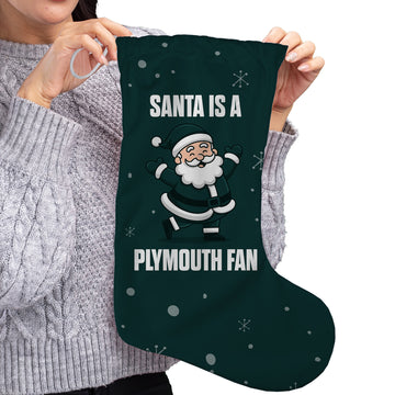 Santa is a Plymouth Fan - Christmas Stocking