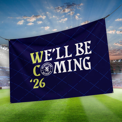 Scotland - We'll Be Coming - WC26 - Banner - 4 Sizes!