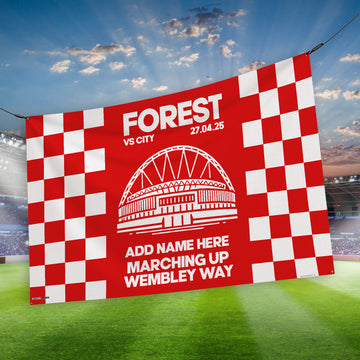 Nottingham Forest - Wembley 2025 - Personalised Banner - Chequered - Two Sizes
